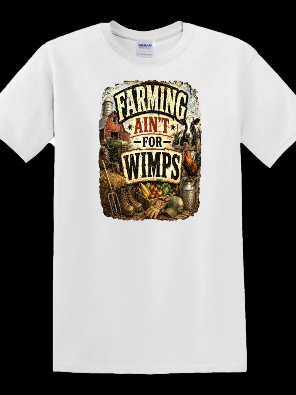 Farming Ain't For Wimps - T-Shirt